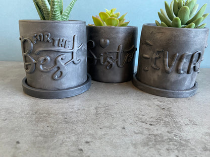 Funny planters For the best Sister Ever